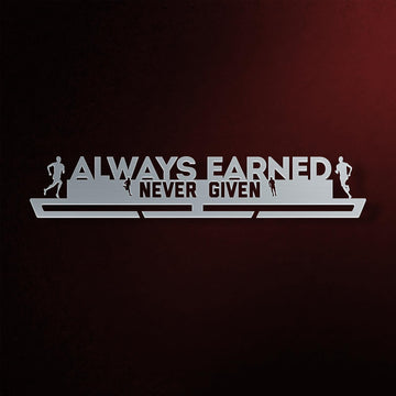 Men's Always Earned Never Given Medal Hanger in laser-cut steel on a dark background