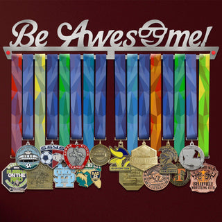 Be Awesome Medal Hanger Display V2-Medal Display-Victory Hangers®