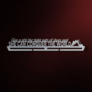 Give A Girl The Right Shoes, And She Can Conquer The World Medaillenhalter