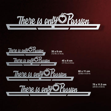 There Is Only Passion Medal Hanger shown in all available sizes with dimensions